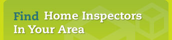 Find Home Inspectors In Your Area