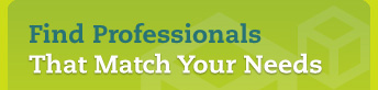 Find Professionals That Match Your Needs