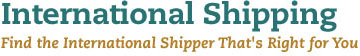 International Shipping: Find the International Shipper That's Right for You