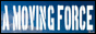 A Moving Force