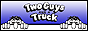 Two Guys and A Truck